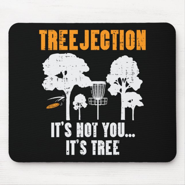 Treejection Disc Golf Funny Frisbee Golfing Sport  Mouse Mat (Front)
