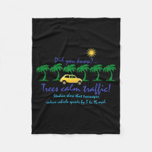 Trees Calm Traffic T Shirt  Fleece Blanket
