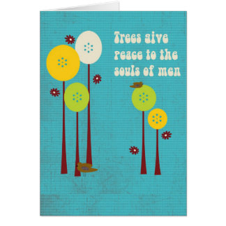 Trees Give Peace Card