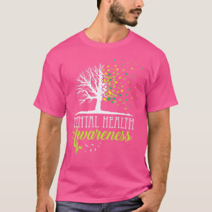 Trees Mental Health Awareness Month Positive Quote T-Shirt