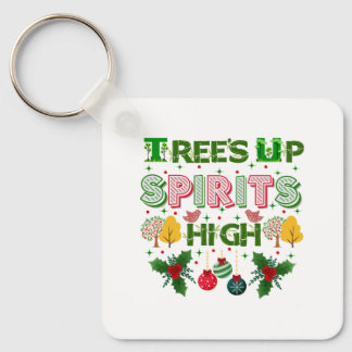Trees up spirits high christmas holiday graphic key ring
