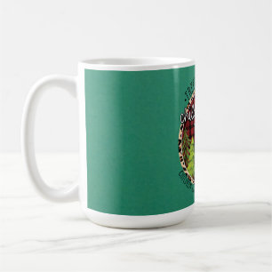 Treetops Glisten Children Listen To Nothing Coffee Mug