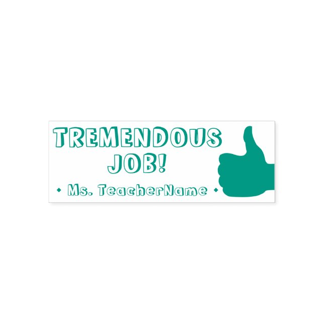 "TREMENDOUS JOB!" Marking Rubber Stamp (Design)