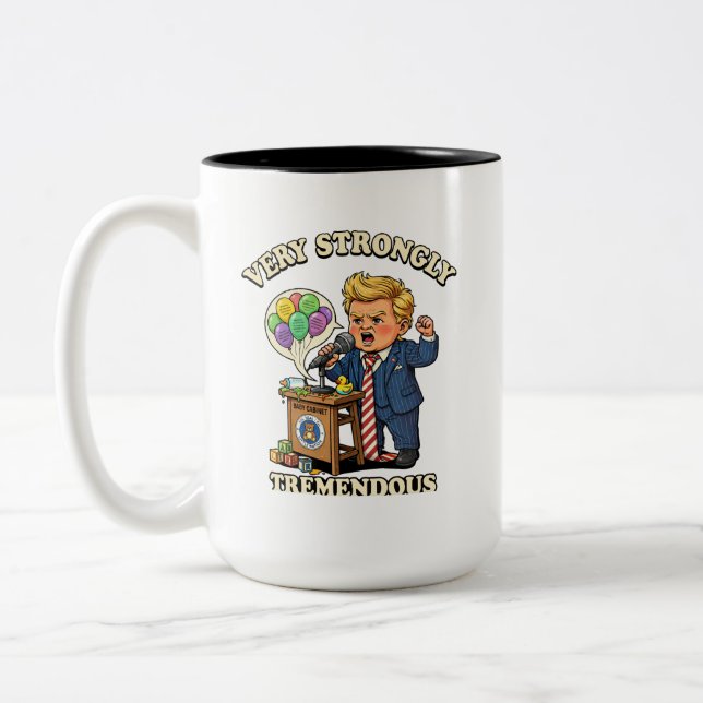 Tremendous Very Strongly Quote Two-Tone Coffee Mug (Left)