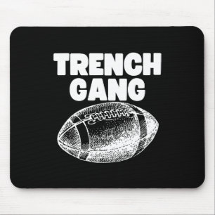 Trench Gang' Design  Mouse Mat