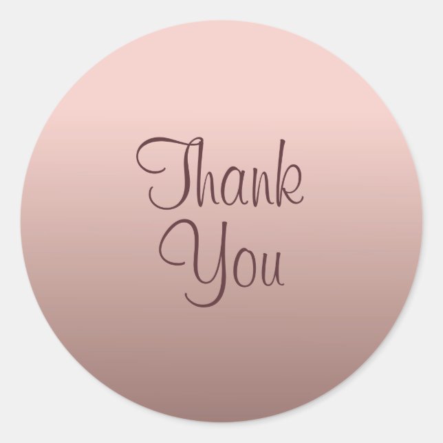 Trend Colour Template Thank You Text Rose Gold Classic Round Sticker (Front)