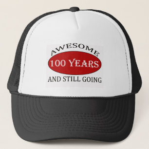 TRENDING 100 YEARS OLD BIRTHDAY DESIGNS TRUCKER HAT