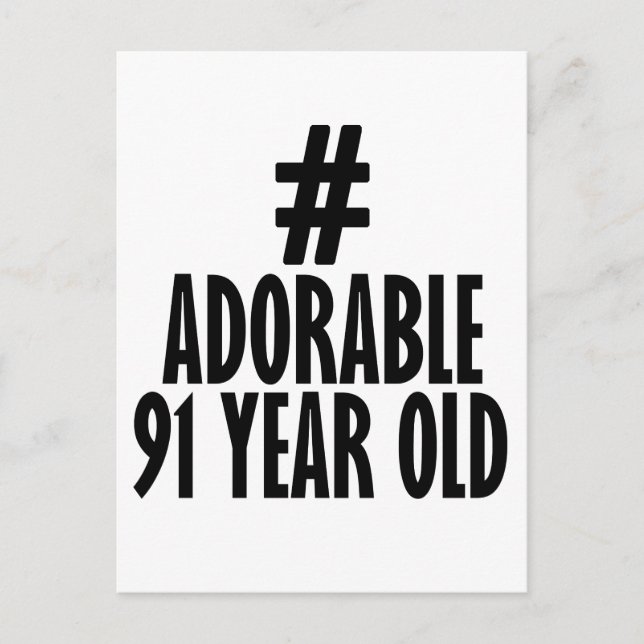 Trending 91 YEARS OLD BIRTHDAY DESIGN Postcard (Front)