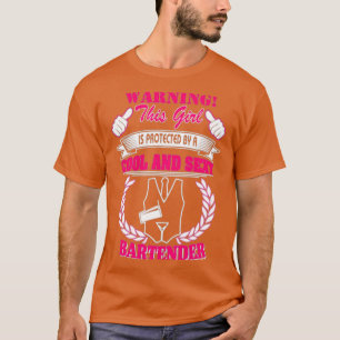 Trending Funny Girl Love Bartender T-Shirt