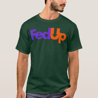 Trendingees Fed UpBlack retro T-Shirt