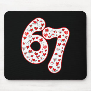 Trendy 6 7 Meme Six Seven Valentines Day 6 7 Mouse Mat