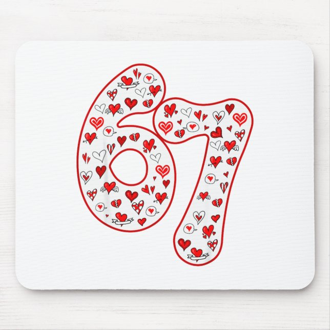 Trendy 6 7 Meme Six Seven Valentines Day 6 7  Mouse Mat (Front)