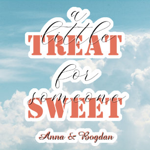 Trendy A Little Treat For Someone Sweet Vlentine