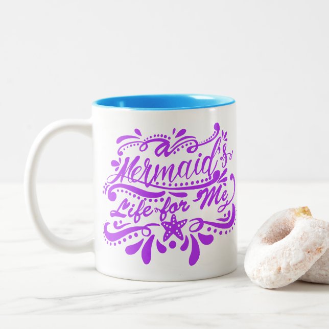 Trendy A Mermaid's Life For Me Two-Tone Coffee Mug (With Donut)