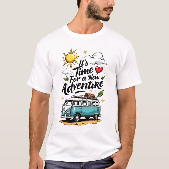 Trendy Adventure Quote Typography T-Shirt (Front)