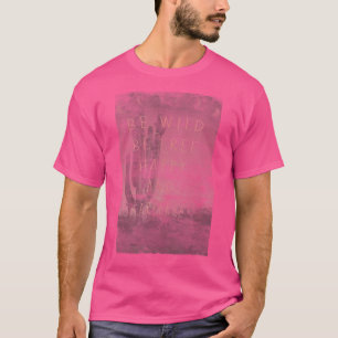 Trendy Be Carefree Desert Night T-Shirt