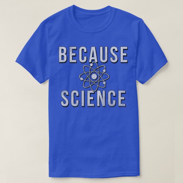 Trendy Because Science Atom Icon Premium  T-Shirt (Design Front)