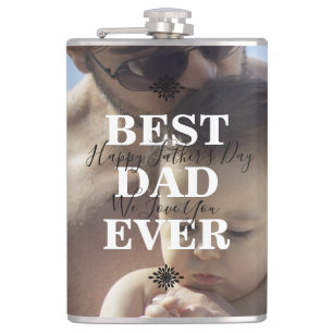 Trendy Best Dad Ever Father Day Photo Hip Flask