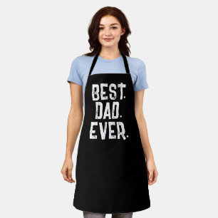 TRENDY BEST DAD EVER WHITE TYPOGRAPHY   APRON