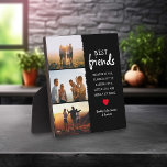 Trendy Best Friends Photo Collage & Quote Plaque<br><div class="desc">Besties are priceless - If your lucky enough to have one, let them know how much they mean to you with this trendy 'Best Friends' plaques. Featuring 3 photographs of your choice, which are easily downloaded from your phone or computer, a bestie quote that can be customised, a cute little...</div>