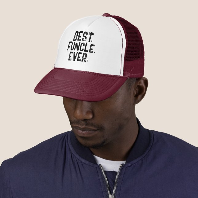 TRENDY BEST FUNCLE EVER WHITE TYPOGRAPHY   TRUCKER HAT (In Situ)
