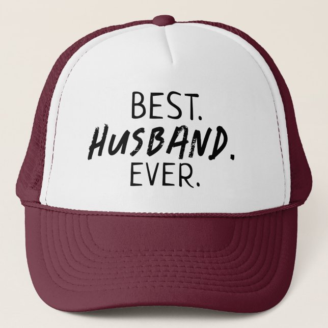 TRENDY BEST HUSBAND EVER BLACK TYPOGRAPHY   TRUCKER HAT (Front)