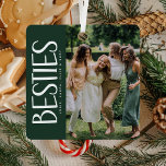 Trendy BESTIES Photo & Quote Keepsake Gift Metal Tree Decoration<br><div class="desc">This trendy photo keepsake christmas ornament would make the perfect gift for special friends this holiday season! Design features a photograph of your choice, the fun typography BESTIES and a beautiful bestfriend sentiment quote on the reverse than can be kept or perosnalized to make this gift unique to you. The...</div>