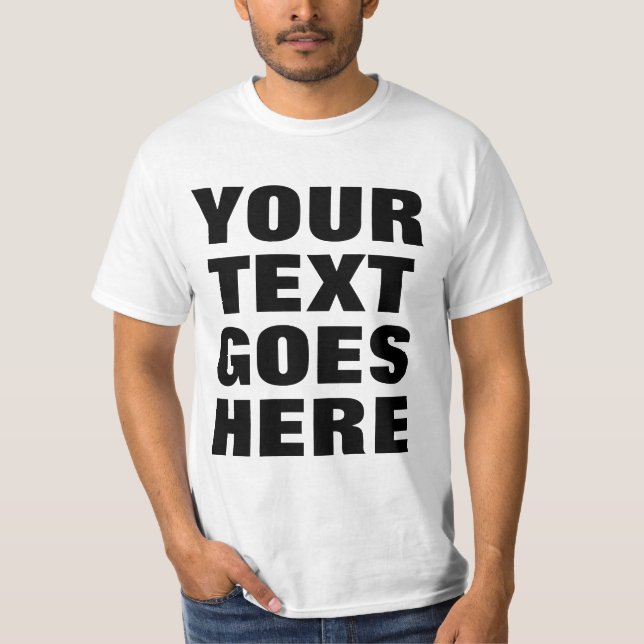 Trendy Big Font Text Template Mens White Value T-Shirt (Front)