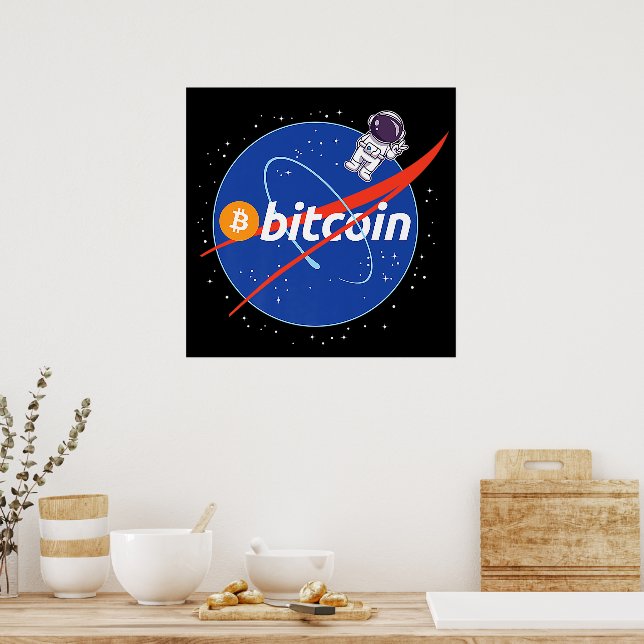 Trendy Bitcoin Astronaut Space Crypto Poster (Kitchen)