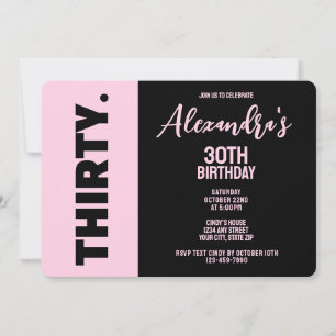Trendy Black And Pink Bold 30th Birthday Party Invitation