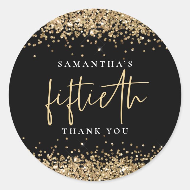 Trendy Black Gold Glitter Name Fiftieth Thank You Classic Round Sticker (Front)
