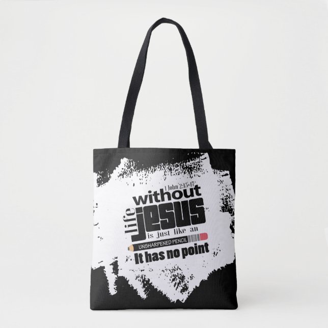 Trendy Black White Christian Inspirational Quote Tote Bag (Front)