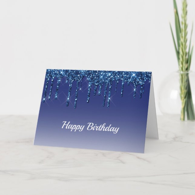 Trendy Blue Glitter Drips Birthday Card (Front)