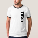 Trendy Bold Large Font Text or Name Mens White T-Shirt<br><div class="desc">Custom Bold Big Large Font Text or Name Modern Elegant Template Men's Fashion / Clothing / Tops & T-Shirts / Men's T-Shirts / Mens Basic Ringer Black & White T-Shirt.</div>