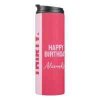 Trendy Bold Pink and Red Girly 30th Birthday