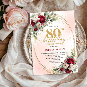 Trendy Burgundy Floral Gold 80th Birthday Invite