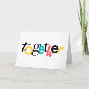 Trendy, cheerful, urban typography of Together Card
