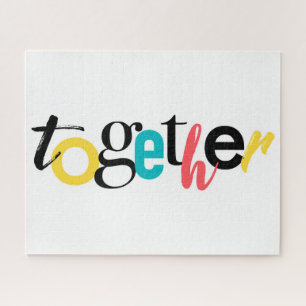 Trendy, cheerful, urban typography of Together Jigsaw Puzzle