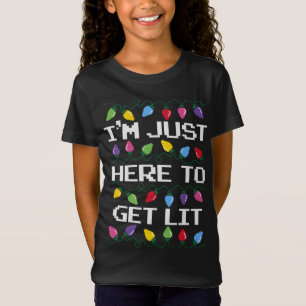 Trendy Christmas I'm Just Here To Get Lit Christma T-Shirt