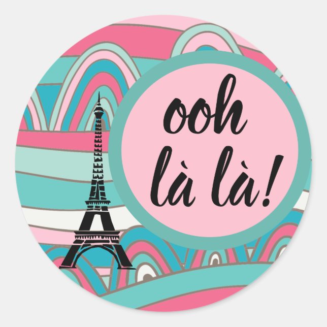 Trendy Colourful Eiffel Tower Ooh la la!/ Monogram Classic Round Sticker (Front)