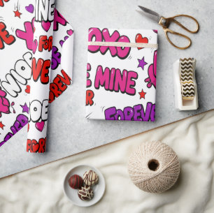 Trendy Comic Book Graffiti "Be Mine" Typography Wrapping Paper