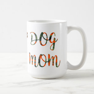 Trendy Cool Dog Mum Coffee Mug