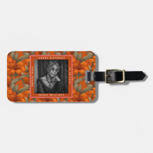 Trendy Custom Lilies Flower Her Birthday Luggage Tag