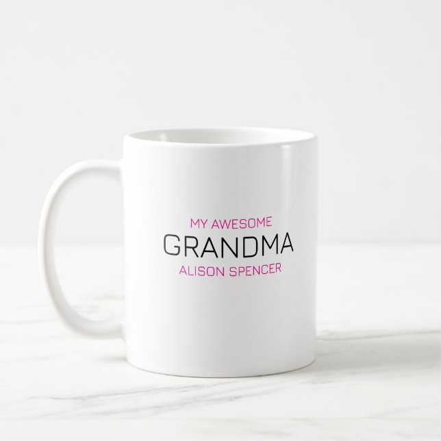 Trendy, Cute and Awesome Grandma's White Morning Coffee Mug (Left)