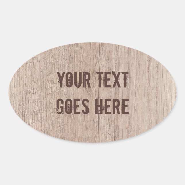 Trendy Distressed Text Brown Wood Board Look Oval Sticker (Front)