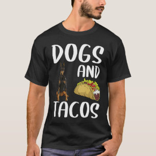 Trendy Dogs And Tacos Doberman Pinscher Mexican Fo T-Shirt