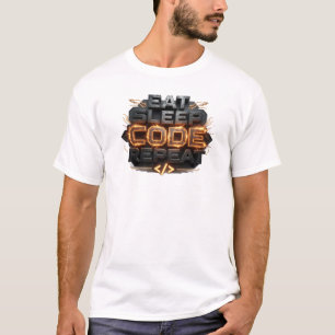 Trendy EAT SLEEP CODE REPEAT Custom Creation T-Shirt