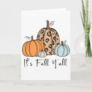 Trendy Fall Pumpkin “It’s Fall Y’all” Quote Card