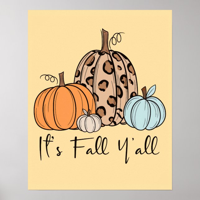 Trendy Fall Pumpkin | “It’s Fall Y’all” Quote Poster (Front)