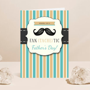 Trendy (Fan-Tache-Tic) Moustache Father's Day Phot Card